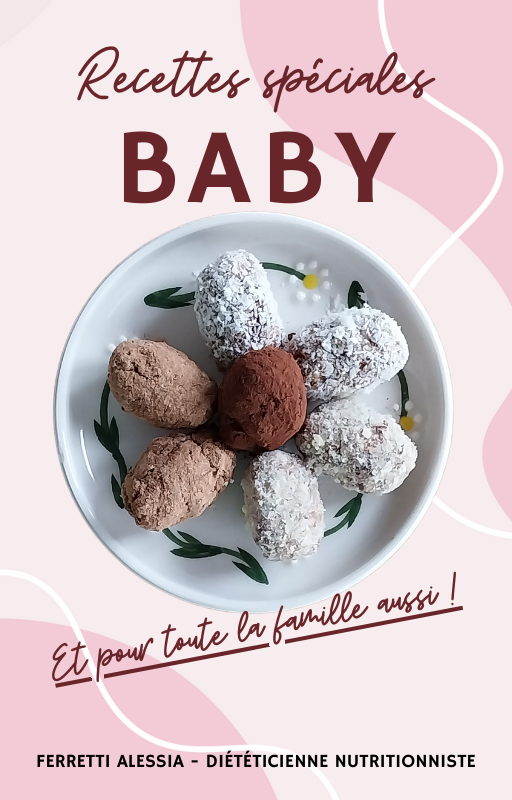 Ebook : Recettes spéciales baby et pour toute la famille aussi ! (recettes adaptables)